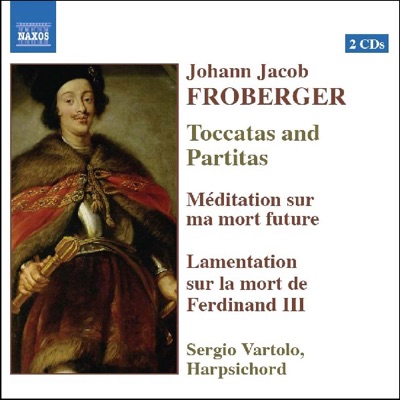 Froberger: Toccatas and Partitas