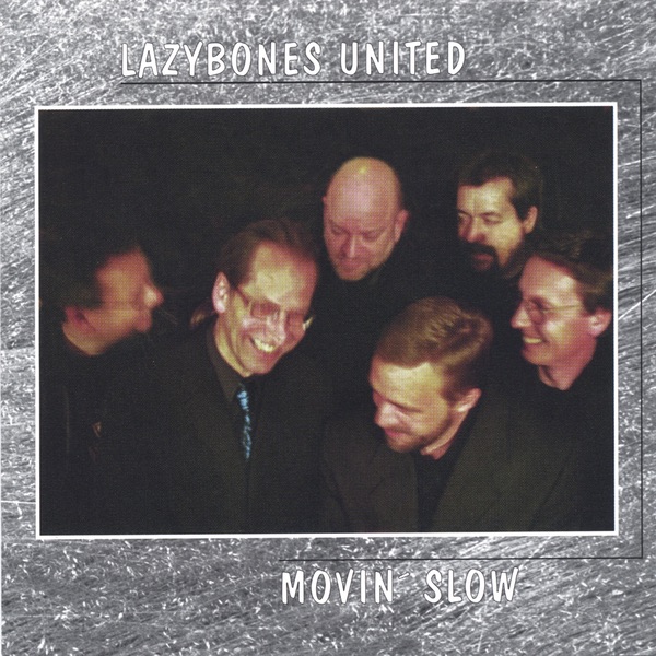 Movin´ Slow