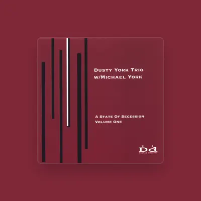Listen to Dusty York Trio with Michael York, watch music videos, read bio, see tour dates & more!