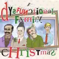Dysfunctional Family Holidays