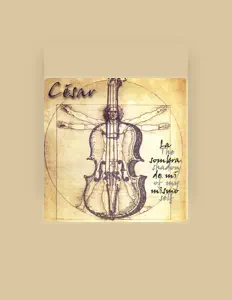 Écoutez Cesar, regardez des vidéoclips, lisez la biographie, consultez les dates de tournée et plus encore !