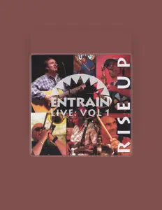 Listen to Entrain, watch music videos, read bio, see tour dates & more!