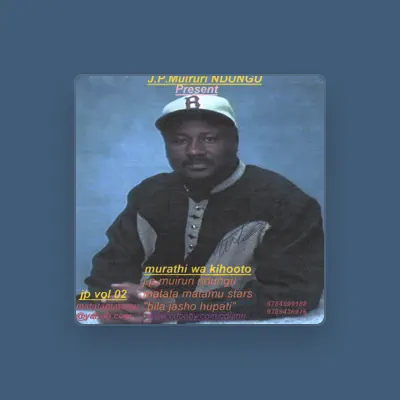 Listen to J.P. Muiruri Ndungu, watch music videos, read bio, see tour dates & more!