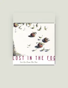 Listen to Lost In The Fog, watch music videos, read bio, see tour dates & more!