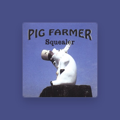 Listen to Pig Farmer, watch music videos, read bio, see tour dates & more!