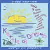 Kettle of Dreams