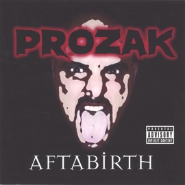 Facez of Evil Prozak