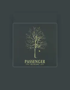 聆聽 Passenger、觀看音樂影片、閱讀小傳、查看巡演日期等！