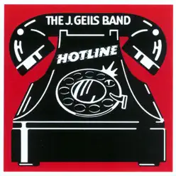 Hotline - The J. Geils Band