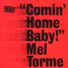 Mel Tormé - Comin' Home Baby