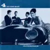 4 to the Bar - Ain't No Sunshine, When She's Gone