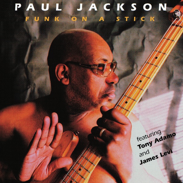Paul Jackson - Hey Lou