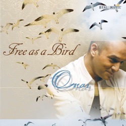 Omar Akram - Free As a Bird