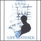 Life Sentence