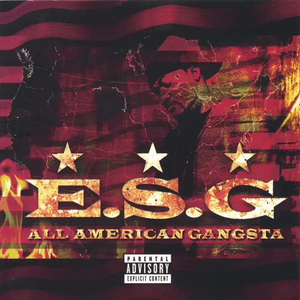 E.S.G. – All American Gangsta [iTunes Plus M4A]