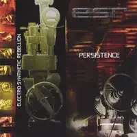 Resist Persist (manipulated mix) — ELECTRO SYNTHETIC REBELLION