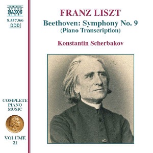 Franz Liszt: Complete Piano Music, Vol. 21 (Beethoven: Symphony No. 9 in D Minor, Op. 125 [Transcribed for Piano])