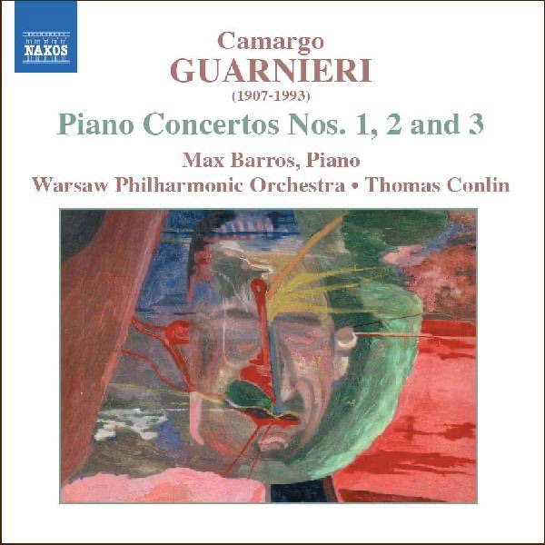 Guarnieri: Piano Concertos Nos. 1, 2 & 3
