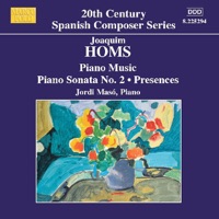 Homs: Piano Sonata No. 2 - Presences - Jordi Masó