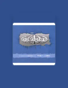 Nu Hytesを聴いたり、ミュージックビデオを鑑賞したり、経歴やツアー日程などを確認したりしましょう！