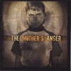 The Mother's Anger