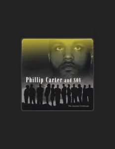 Escucha a Phillip Carter and S.O.V, mira videos musicales, lee su biografía, consulta las fechas de las gira y más.