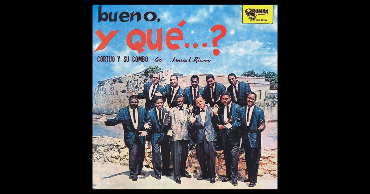 ワールドミュージック CD Cortijo Y Su Combo Con Ismael a Bueno, Y Que...? PCD2231 P-Vine Records /00110 CORTIJO Y SU COMBO CON ISMAEL RIVERA-BUENO. Y QUE?-JAPAN