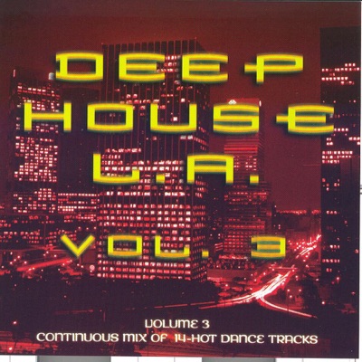 Deep House LA, Vol. 3