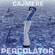 Percolator (Original Version) - Cajmere