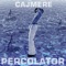 Percolator - Cajmere lyrics