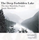 The Deep Forbidden Lake