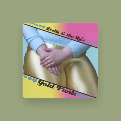 Listen to Leslie & the LY's, watch music videos, read bio, see tour dates & more!