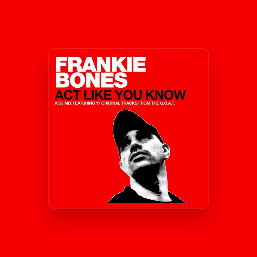 Frankie Bones