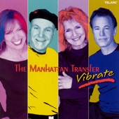 The Manhattan Transfer - Come Softly To Me / I Met Him on a Sunday