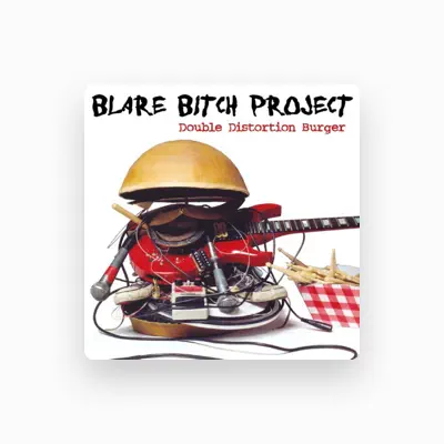 Listen to Blare Bitch Project, watch music videos, read bio, see tour dates & more!