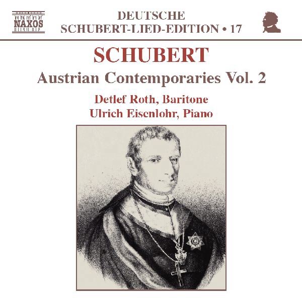Schubert: Austrian Contemporaries, Vol. 2