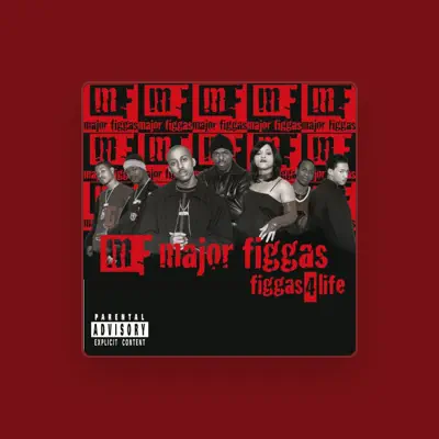 Listen to Major Figgas, watch music videos, read bio, see tour dates & more!