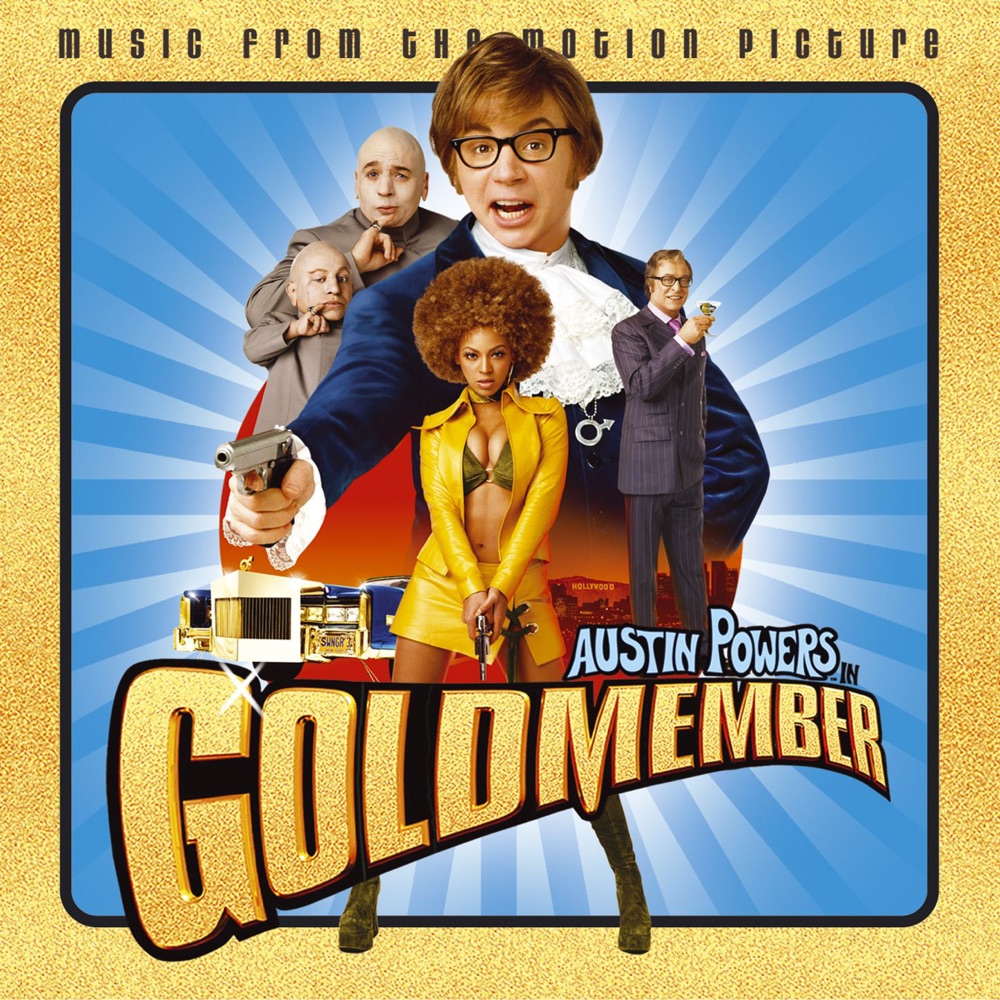 Austin Powers In Goldmember (Music from the Motion Picture) by Various Artists album cover