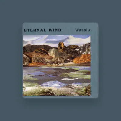 Listen to Eternal Wind, watch music videos, read bio, see tour dates & more!