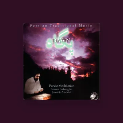 Listen to Parviz Meshkatian, watch music videos, read bio, see tour dates & more!