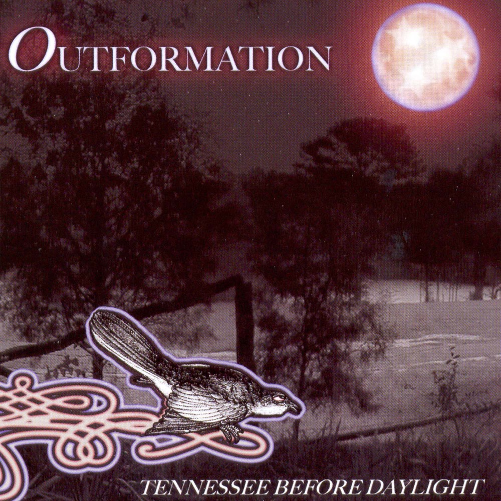 Tennessee Before Daylight by Outformation album cover