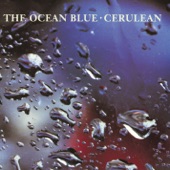 The Ocean Blue - Cerulean