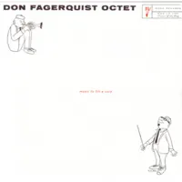 Lullaby of Broadway — Don Fagerquist Octet