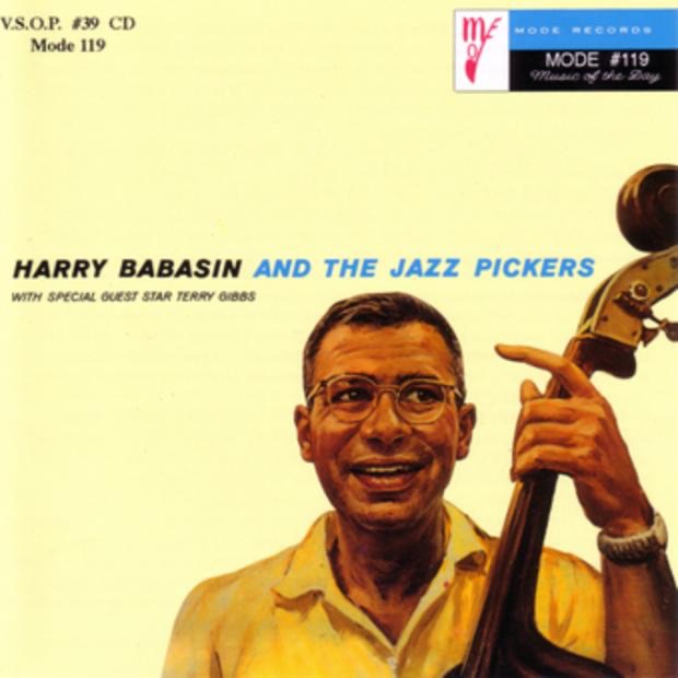 Harry Babasin and the Jazz Pickers (With Special Guest Star Terry Gibbs)