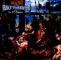 Bolt Thrower - Where Next to Conquer