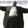 Big Joe Turner - Corrine Corrina