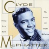 Les Sea Girls You Went Back On Your Word Little Girl Deep Sea Ball: The Best of Clyde McPhatter