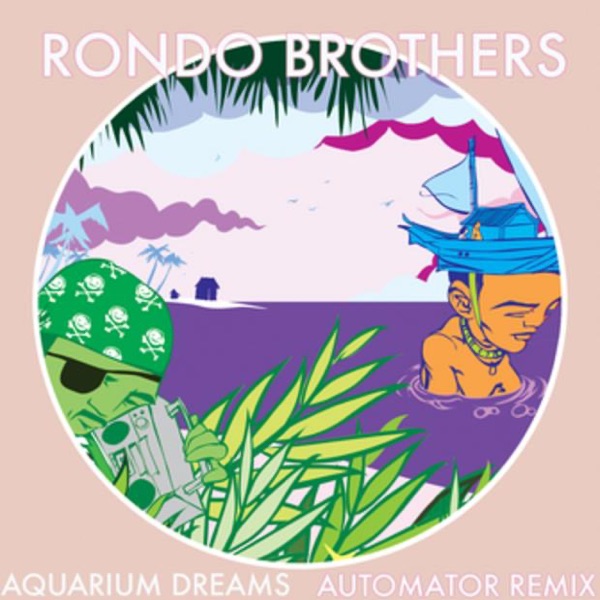 Aquarium Dreams - Dan the Automator Remixes - Single