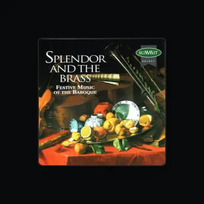 Listen to Splendor And The Brass, watch music videos, read bio, see tour dates & more!