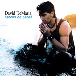 David DeMaría - Barcos de Papel